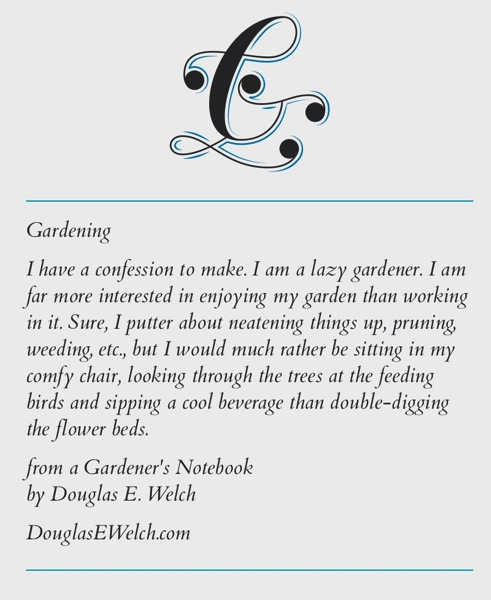I am a lazy gardener from A Gardner's Notebook