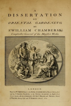 Historical Garden Books: A dissertation on oriental gardening by Sir William Chambers, ,  (1773) - 46 in a series