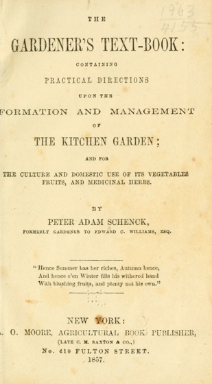 Historical Garden Books - 61 in a series - The gardener's text-book: containing practical directions upon the formation and management of the kitchen garden (1857)