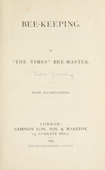 Historical Garden Books - 98 in a series - Bee-keeping by John Cumming (1864)