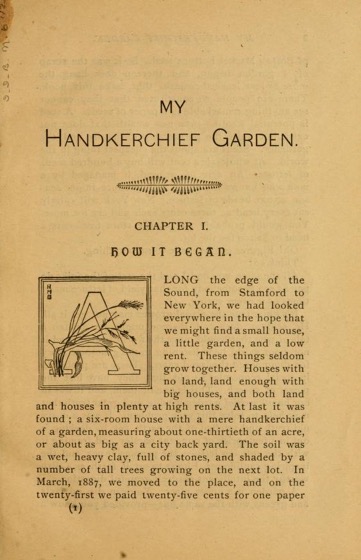 Historical Garden Books - 106 in a series - My Handkerchief Garden. Size, 25 x 60 (1889) feet by Charles Barnard Page