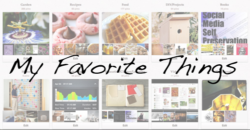 My Favorite Things – August 2012