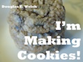 Video and Recipes: Make some cookies for your friends and family!