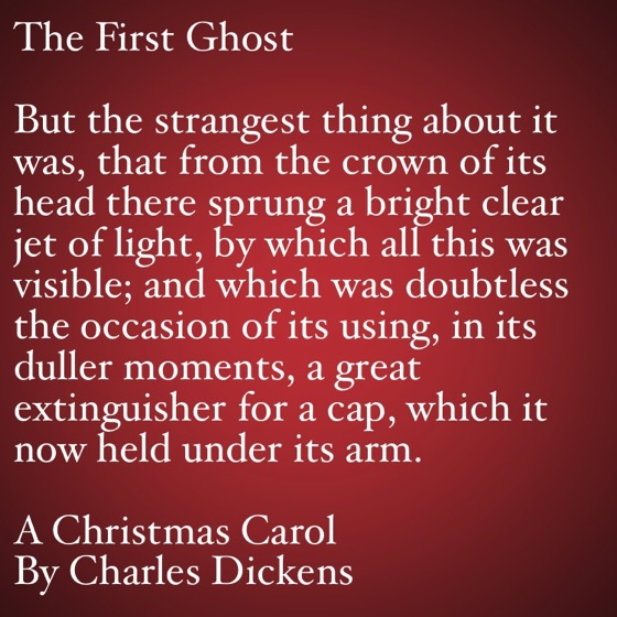 My Favorite Quotes from A Christmas Carol #19 0- The First Ghost