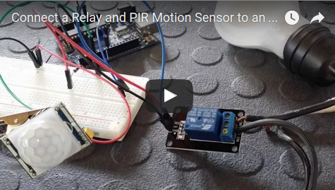 Liked: Connect a Relay and PIR Motion Sensor to an Arduino – Tutorial [Video]