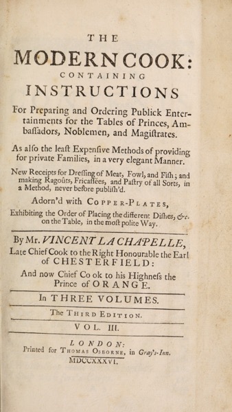 Historical Cooking Books: The modern cook by Vincent La Chapelle (1736) - 31 in a series