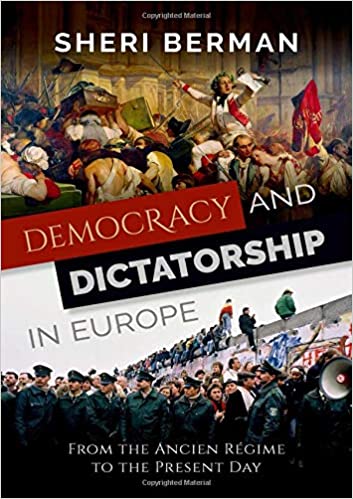 To Be Read: Democracy and Dictatorship in Europe: From the Ancien Régime to the Present Day