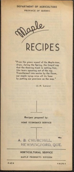 Historical Cooking Books - 93 in a series - Maple recipes by Québec Department of Agriculture. Maple Products Division (19??) Cover