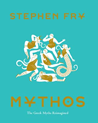 What I'm Reading: Mythos by Stephen Fry