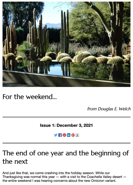 New Weekly Newsletter: For The Weekend -- Subscribe Today!