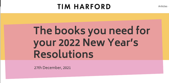 The books you need for your 2022 New Year’s Resolutions via Tim Harford [Shared]