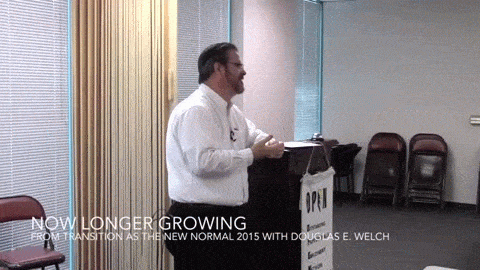 Video: No Longer Growing from Transition as the New Normal 2015 with Douglas E. Welch