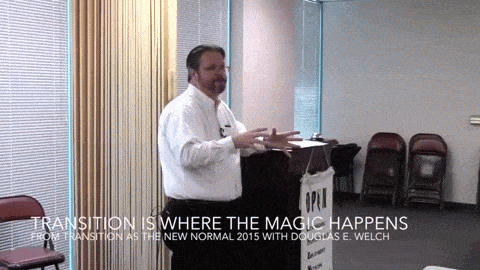 Transition is where the Magic Happens from Transition as the New Normal 2015 [Video Clip]