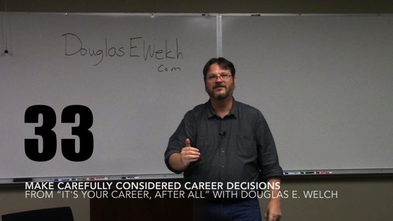 Make Carefully Considered Career Decisions from 