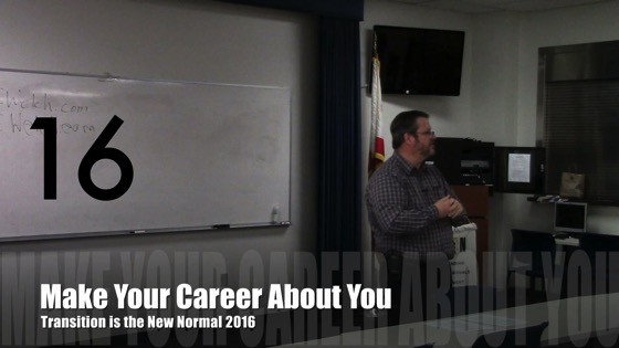 Make Your Career About You from Transition is the New Normal 2016 