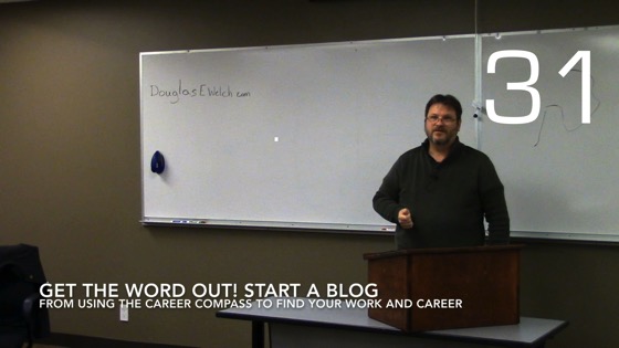 Get The Word Out! Start A Blog from Using the Career Compass To Find Your Work And Career