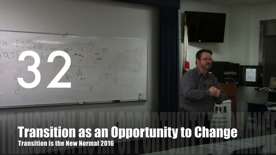 Transition as an Opportunity to Change from Transition is the New Normal 2016 