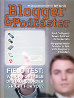 Blogger and Podcaster Magazine