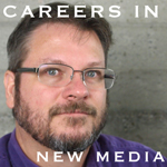 Careers in New Media