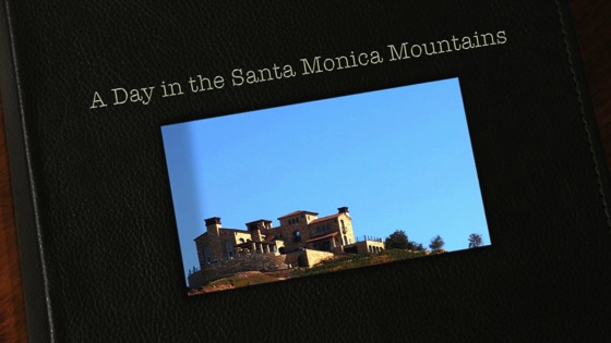 Video: A Day on the Santa Monica Mountains – Photo Montage