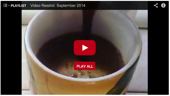 Video Rewind for September 2014 – Watch what you missed! – 32 Videos
