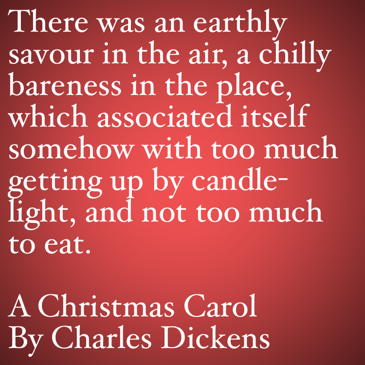 My Favorite Quotes from A Christmas Carol #22 – Too much getting up by
