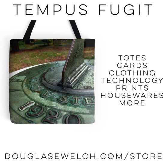 Tempus Fugit Tote Bags and much more – Shop for these exclusively from Douglas E. Welch