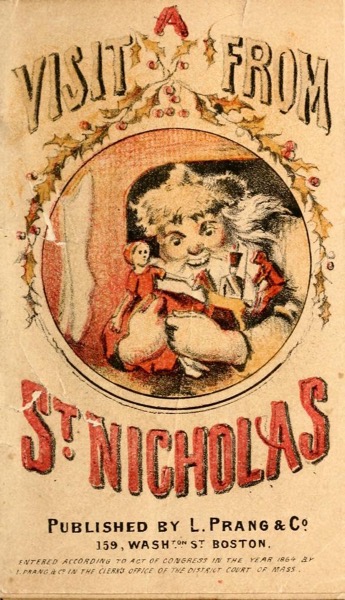 Christmas Past – 12 in a series – A visit from St. Nicholas by Clement Clarke Moore (1864)