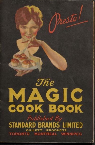 Historical Cooking Books – 79 in a series – The Magic cook book (1930) by Standard Brands Limited