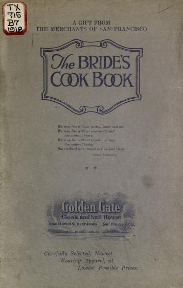 Historical Cooking Books – 99 in a series – The bride’s cook book (1918?) by Edgar William Briggs