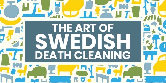 How To Begin The Art Of Swedish Death Cleaning via The Tiny Life [Shared]