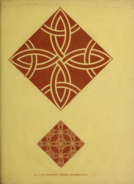 Historical Books: Antient Irish pavement tiles, exhibiting thirty-two patterns : illustrated by forty engravings, after the originals, existing in St. Patrick’s Cathedral, and Howth, Mellifont, and Newtown Abbeys : Oldham, Thomas, 1816-1878